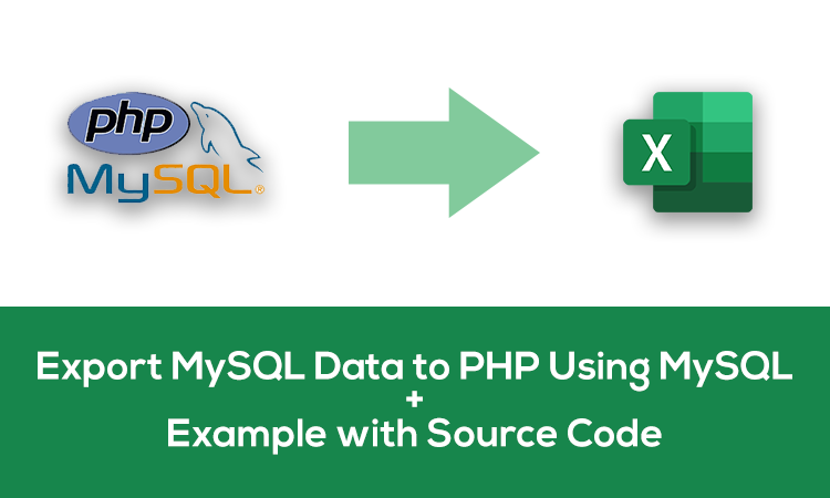 export_mysql_data_using_php_source_code_example